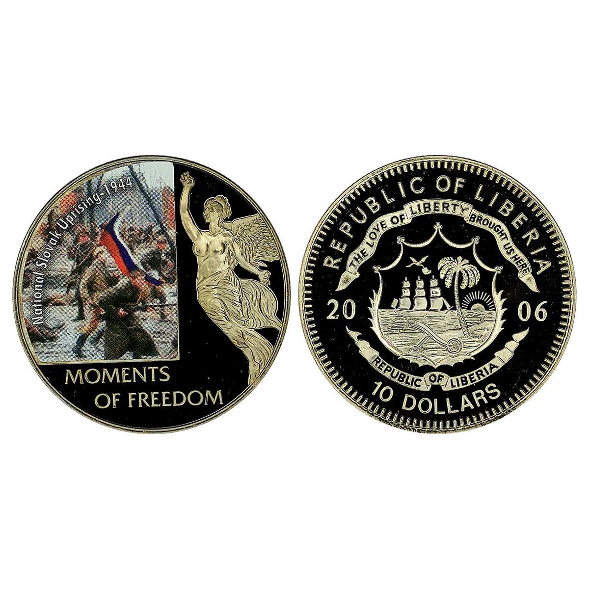 Liberia, Silver, 26.00 g, 10 Dollars, Silver. 2006, MOMENTS OF FREEDOM Series, National Sl