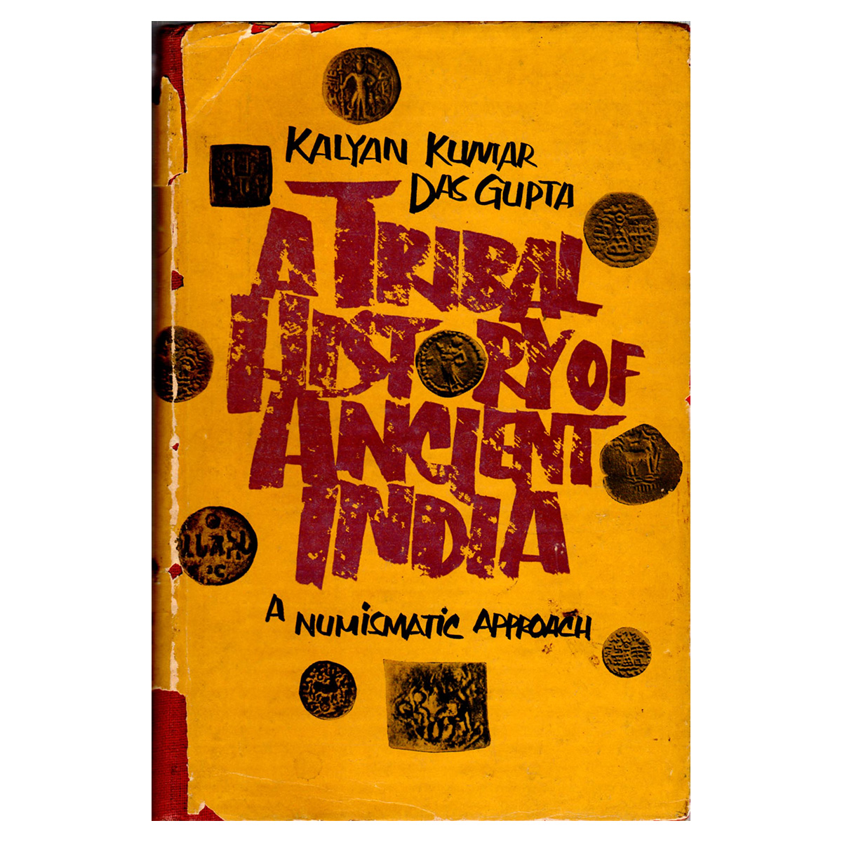 Paper, Book: A Tribal History of Ancient India: A Numismatic Approach, by Kalyan Kumar Das