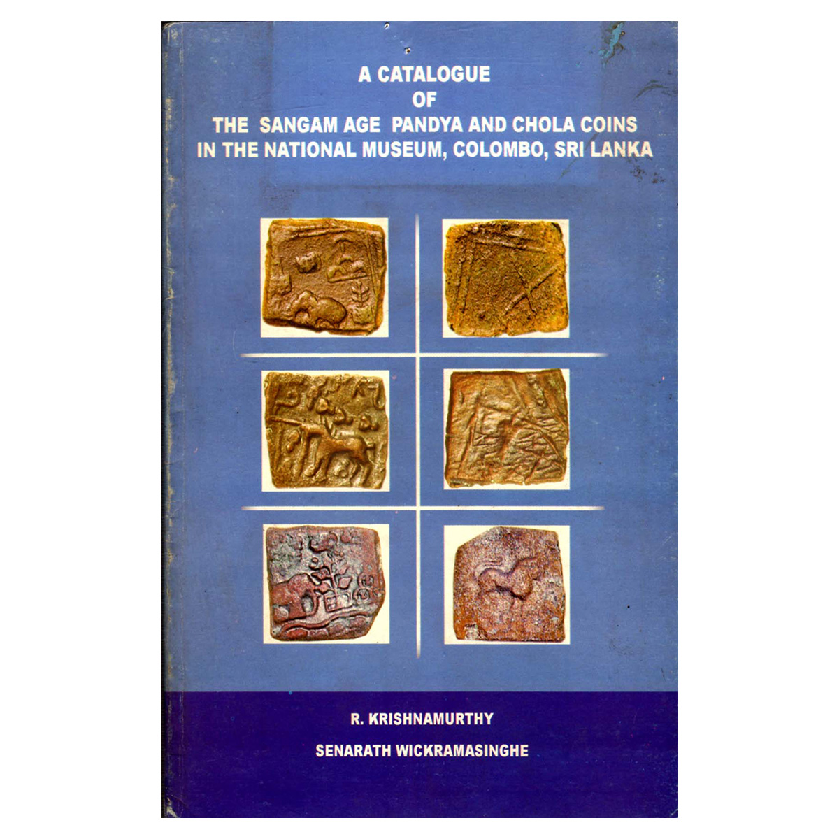 Paper, Book: A Catalogue of the Sangam Age Pandya and Chola Coins in the National Museum, 