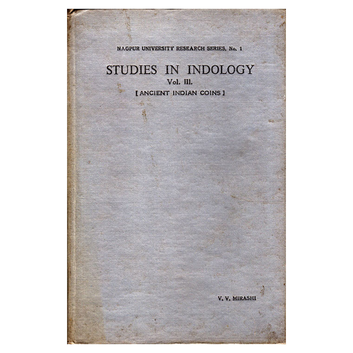 Paper, Book: Ancient Indian Coins, Vol. III Studies in Indology, by V.V. Mirashi. Publishe