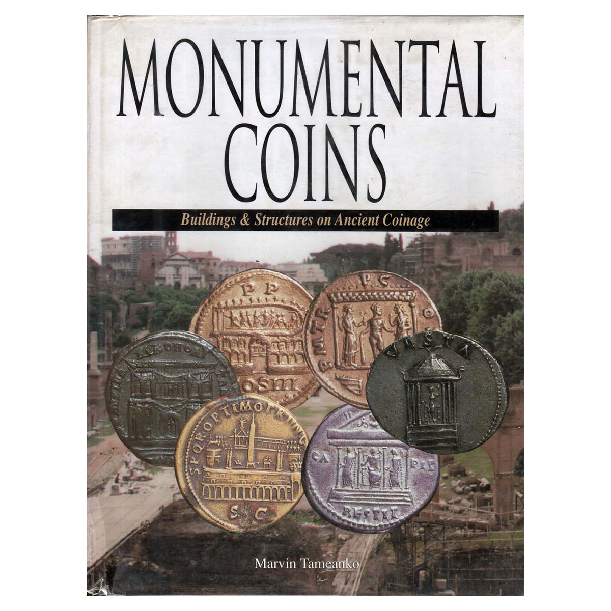 Paper, Book: Monumental Coins Buildings & Structures on Ancient Coinage. By Marvin Tameank