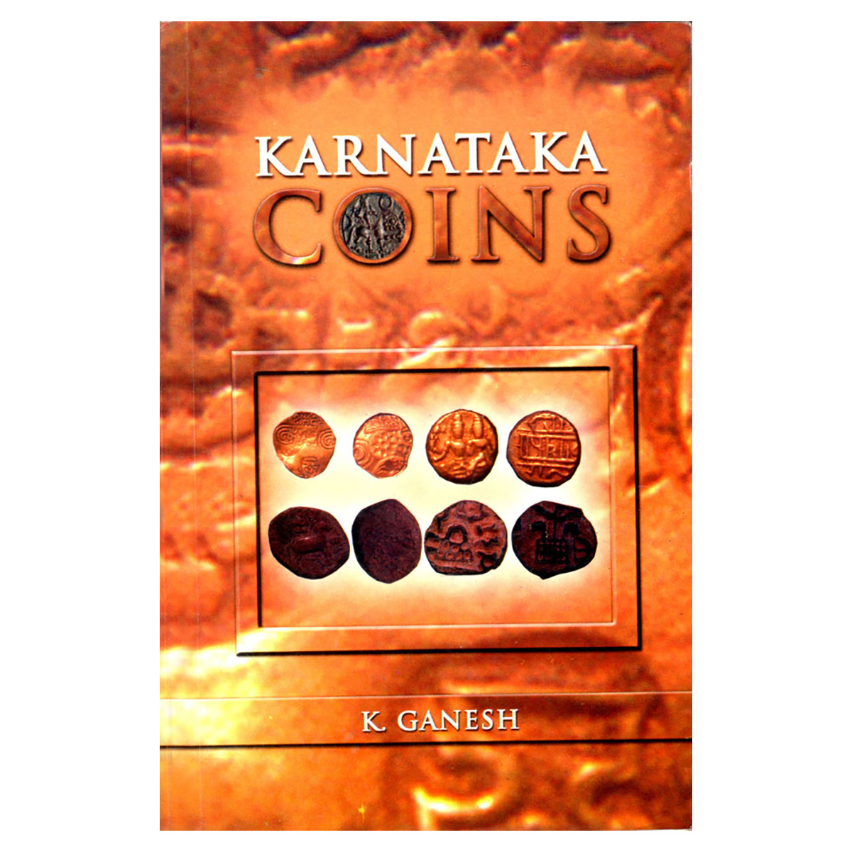Paper, Book: Karnataka Coins, by K. Ganesh. Published by the author, 2007. ...