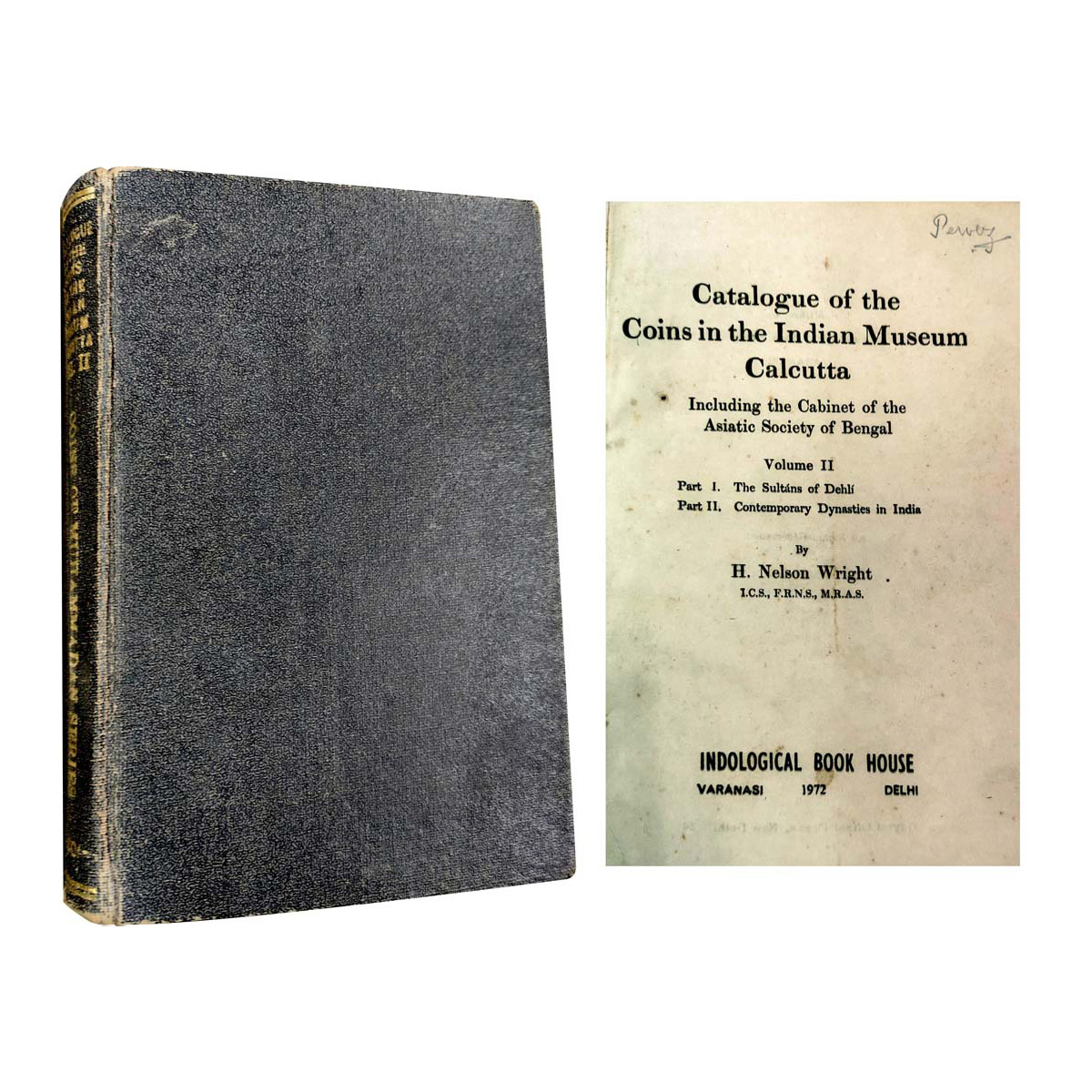 Paper, Book: Catalogue of the Coins in the Indian Museum Calcutta: Including the Cabinet o