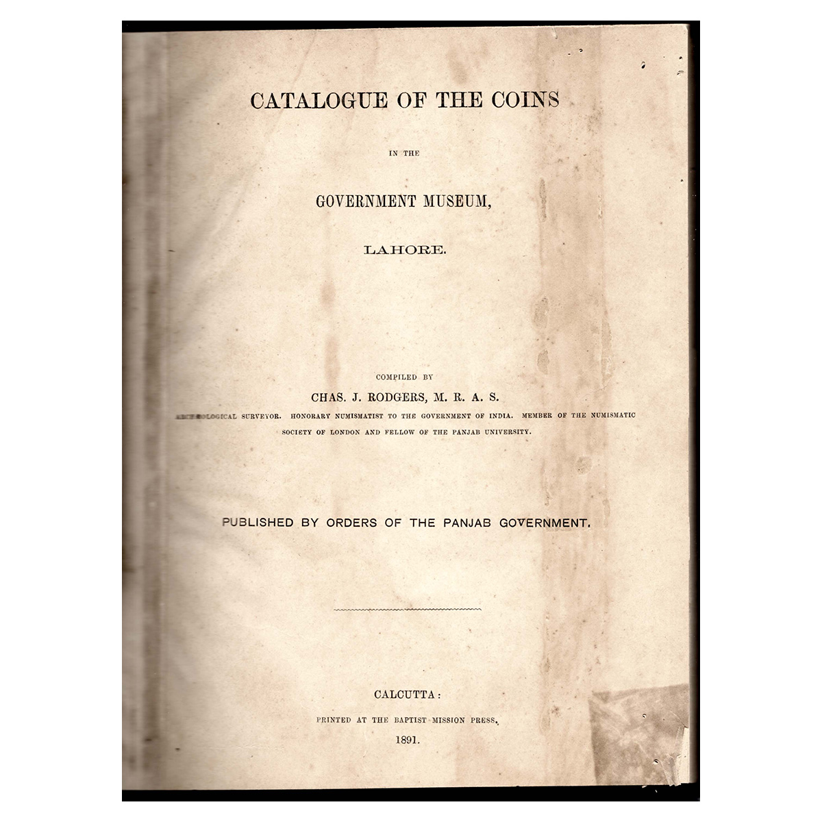 Paper, Rare Book: Catalogue of the Coins in the Government Museum, Lahore, by Chas J. Rodg