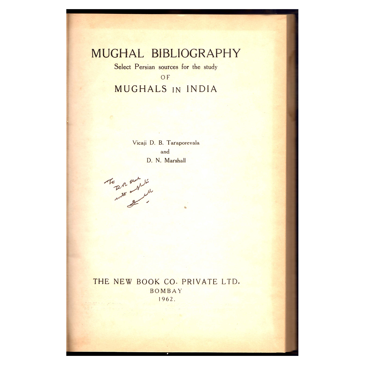 Paper, Book: Mughal Bibliography Selct Persian Sources for the Study of Mughals in India, 