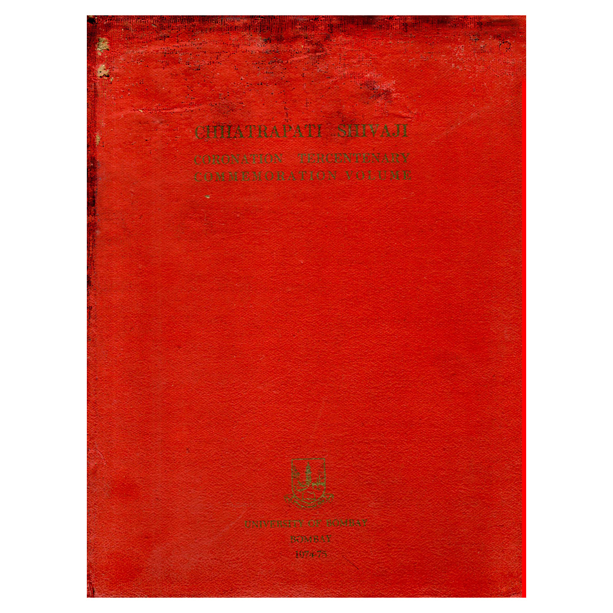 Paper, Book: Chhatrapati Shivaji: Coronation Tercentenary Commemoration Volume, Edited by 