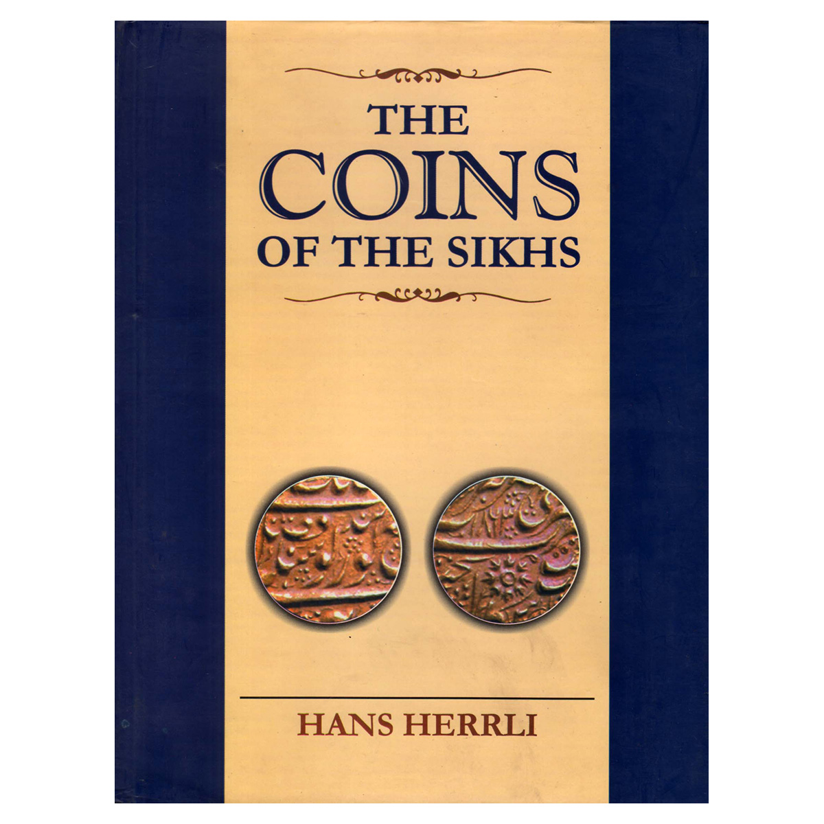 Paper, Book: The Coins of the Sikhs by Hans Herrli. Second revised and augmented edition. 