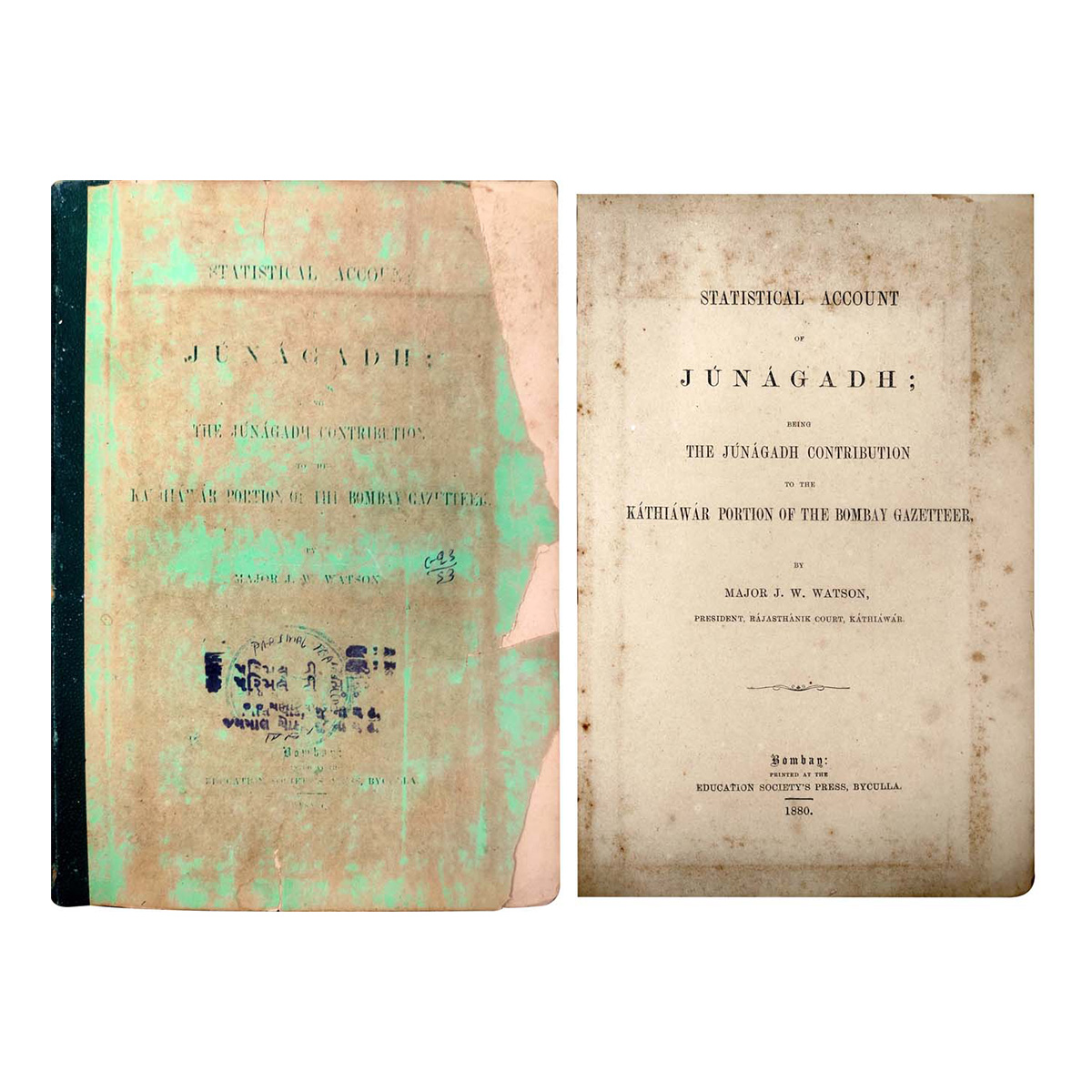 Paper, Rare Book: Statistical Account of Junagadh; Being the Junagadh Contribution to the 