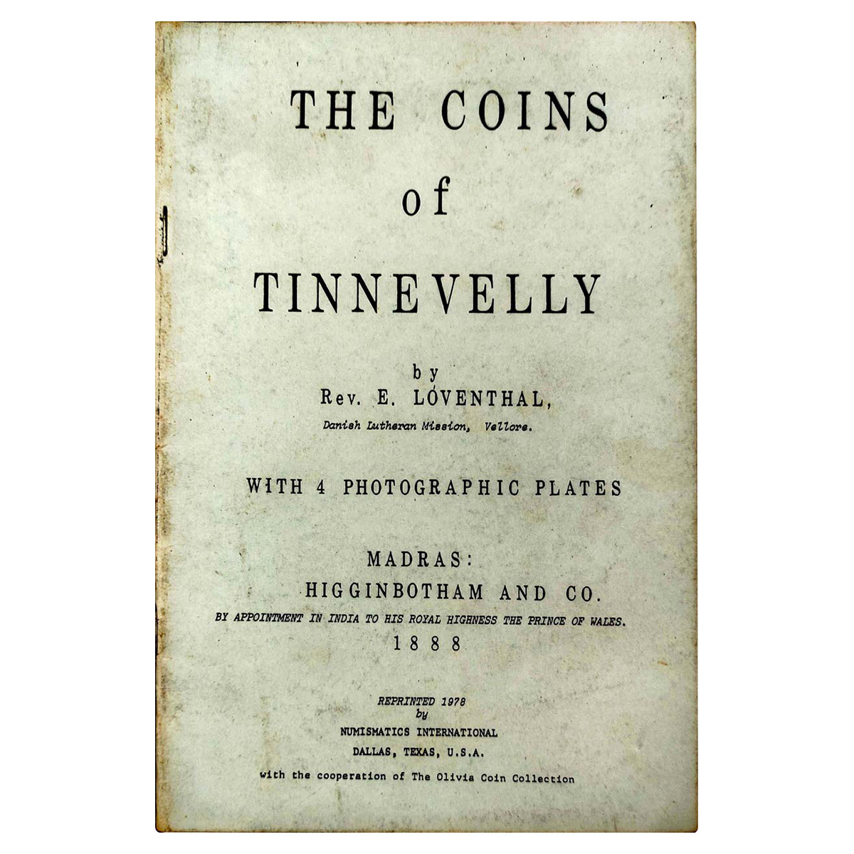 Paper, Book: The Coins of Tinnevelly with 4 photographic plates by E. Loventhal. Published