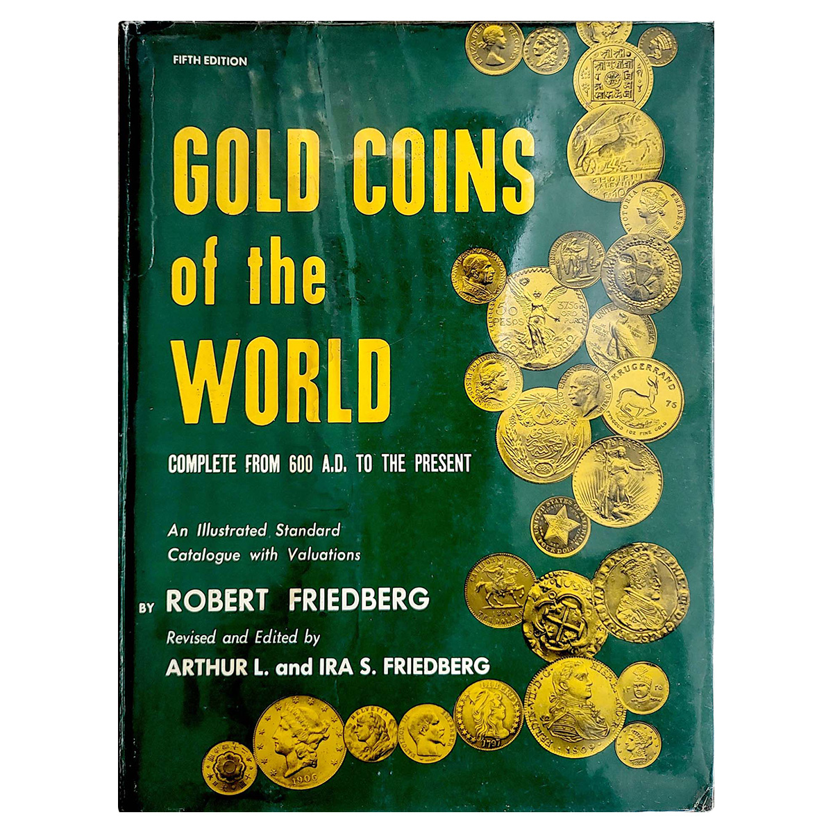Paper, Book: Gold Coins of the World Complete from 600 A.D. to the Present: An Illustrated