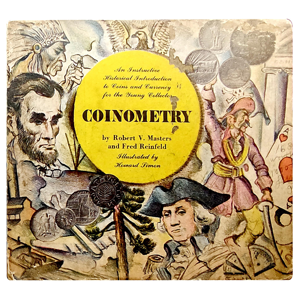 Paper, Book: Coinometry: An Instructive Historical Introduction to Coins and Currency for 
