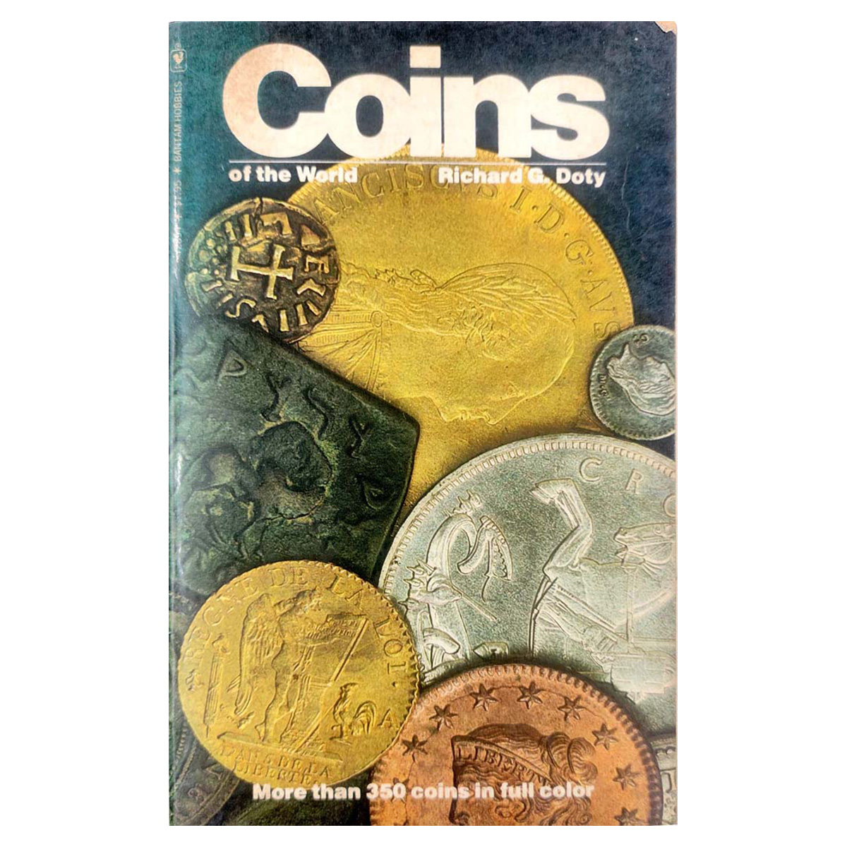 Paper, Book: Coins of the World, by Richard G. Doty. Published by Bantam Books, Toronto, 1