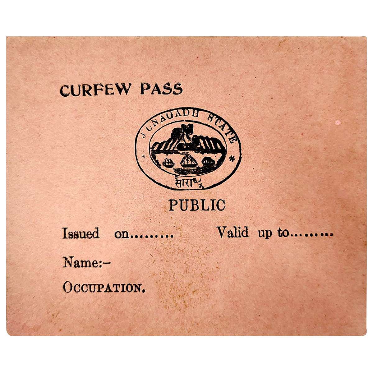Junagadh State, Curfew Pass for Public, Paper, with the crest of the State at top and unfi